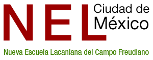 NEL Ciudad de México | Nueva Escuela Lacaniana del Campo Freudiano